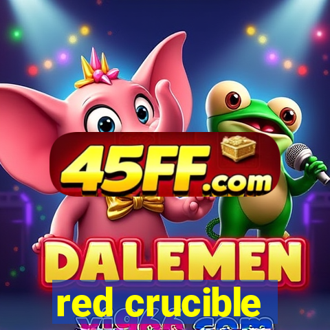 red crucible